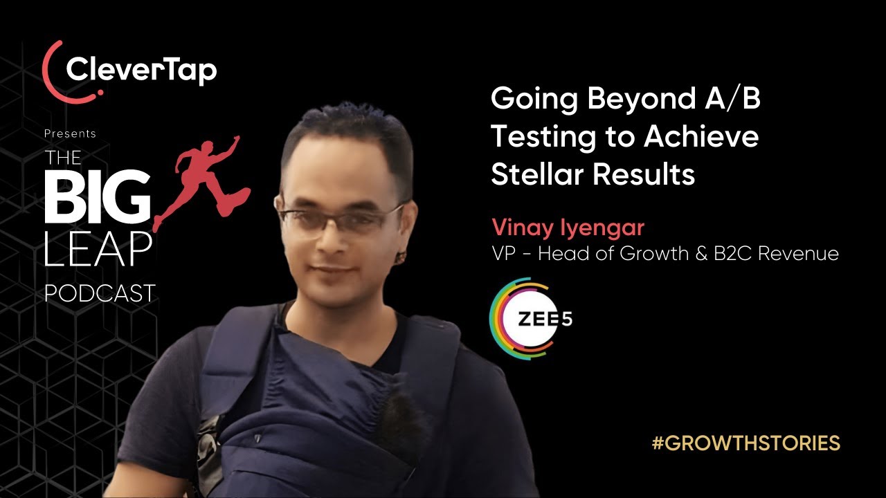 How Streaming Platform ZEE5 Global Goes Beyond A/B Testing To Achieve Stellar Results