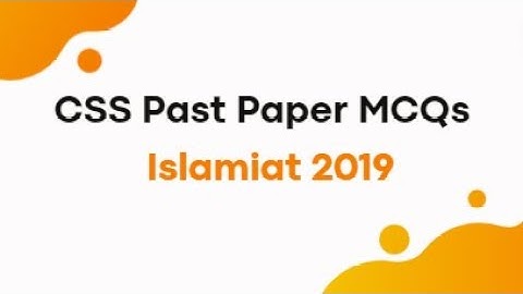 CSS 2019 Islamiat Solved MCQs Past Paper | Simplify Exams