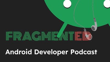 Fragmented Podcast Episode #250: Bittersweet beginnings