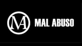 Mal ABuso - Mil Razones