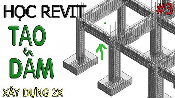 Học Revit | Tạo Dầm  Kết Cấu | Revit Cơ Bản Nâng Cao