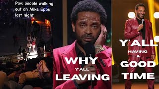 Mike Epps Getting DRAGGED After Fans Walk Out of His WE the ONES tour Show Profile