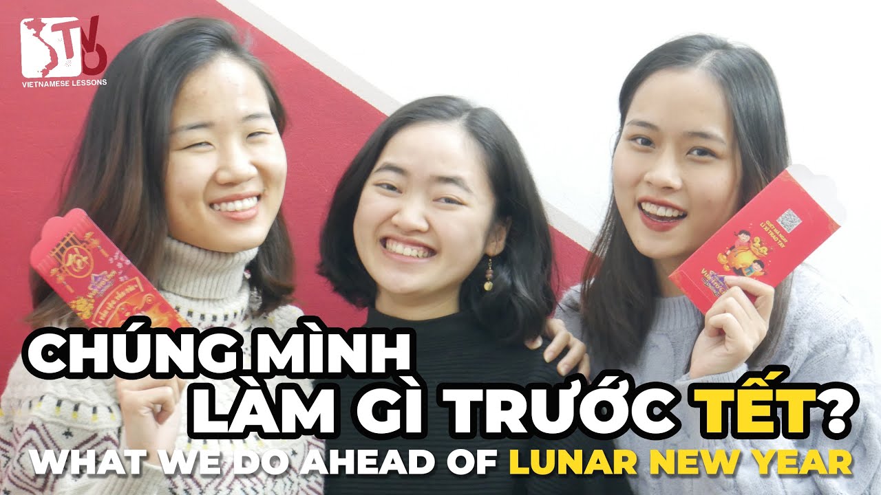 What we do before #LunarNewYear (Tet) in Vietnam |... - youtube