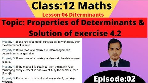 Std:12th Maths ll Ch:4 ll Topic: Properties of determinants ll Solution of exercise 4.2 ll Episode:2