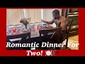 Romantic Dinner For Two! 🍽🥀