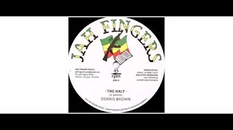 Dennis Brown - The Half / Bless Me Jah - 12" - Jah Fingers Music Dennis Brown - The Half / Bless Me Jah - 12" - Jah Fingers Music