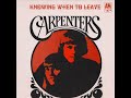 Knowing When To Leave Carpenters mp3