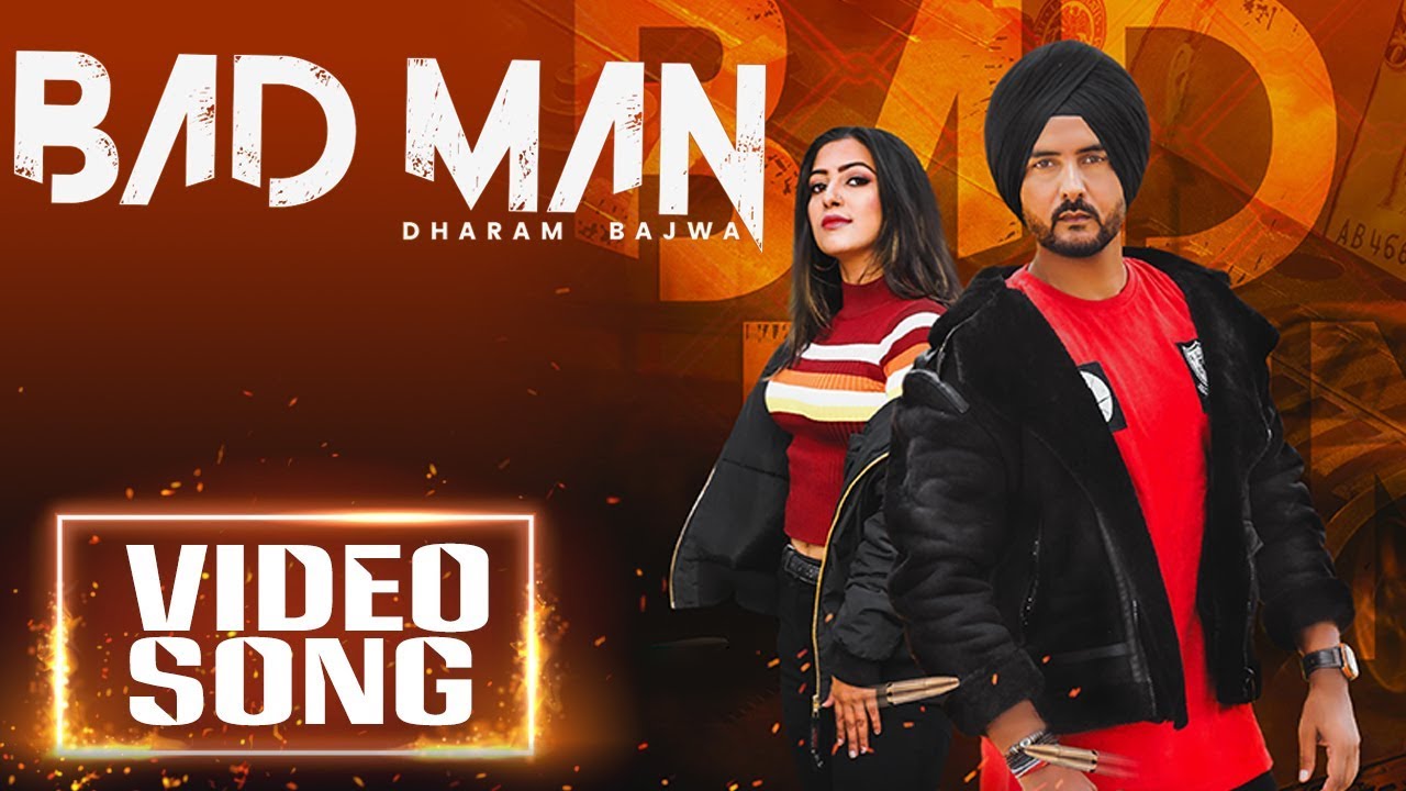 Bad Man | Dharam Bajwa | Thee Emenjay | New Punjabi Song 2020 | Full Video Song | Boss Records