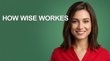 How Wise Workes - AshleyHowTo