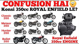Confusion Hai? Royal Enfield Bullet, Classic, Meteor Hunter 350 - Which Is Good To Buy?