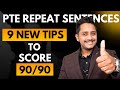 9 new tips to score 9090  pte repeat sentence  skills pte academic