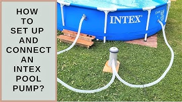 How To Set Up An Intex Pool Pump And How To Vent The System
