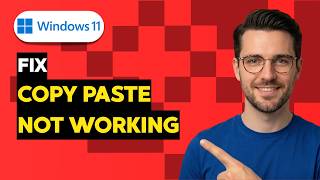How to Fix Windows 11 Copy Paste Not Working [2026 Full Guide]