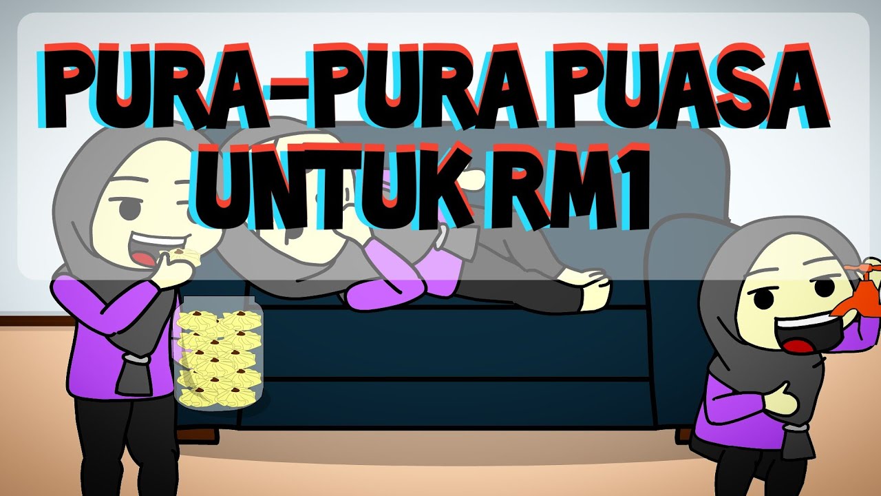 Pengalaman Aku Pura Pura Puasa Untuk Mendapatkan Rm1 Youtube