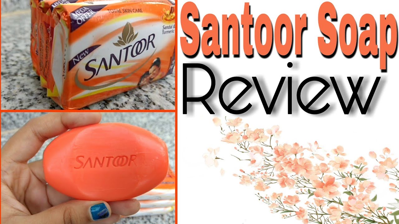 Santoor Soap Review YouTube