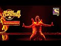 Pratiti और Anuradha का "Flaming" Performance | Super Dancer 4 | सुपर डांसर 4