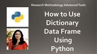 7. How to Use Dictionary Data Frame Using Python(data frame)(python)(dictionary data frame)