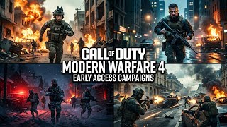 Call of Duty modern warfare 4 early access campaign live!
