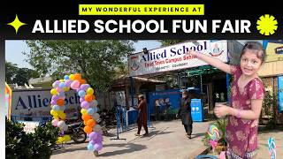 Pareeshay at Allied School Fun Fair | Kids Fun Fair Vlog | School Carnival Games &amp; Family Fun
