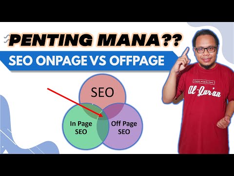 Video: Apa itu SEO On Page dan SEO Off Page?