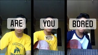 Are You Bored Yet (acoustic) - Wallows Cover