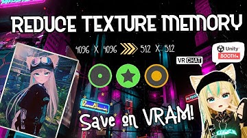 Reduce Your TEXTURE MEMORY! - VRChat BOOTH Model Tutorial