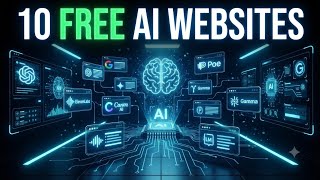 10 FREE AI Websites That Feel Illegal But Are 100 Legal Best AI Tools 2026