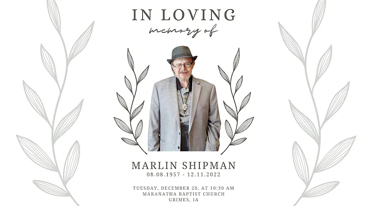 Marlin Shipman's Funeral - December 20, 2022