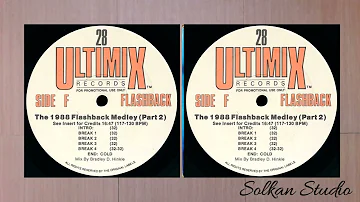 The 1988 Flashback Medley Part 2  [Ultimix]