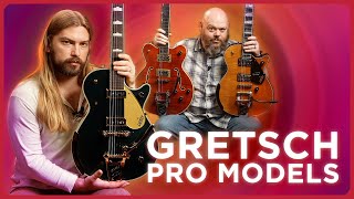 Time to Go Pro! Breaking Down the Gretsch Professional Collection Electric Guitars