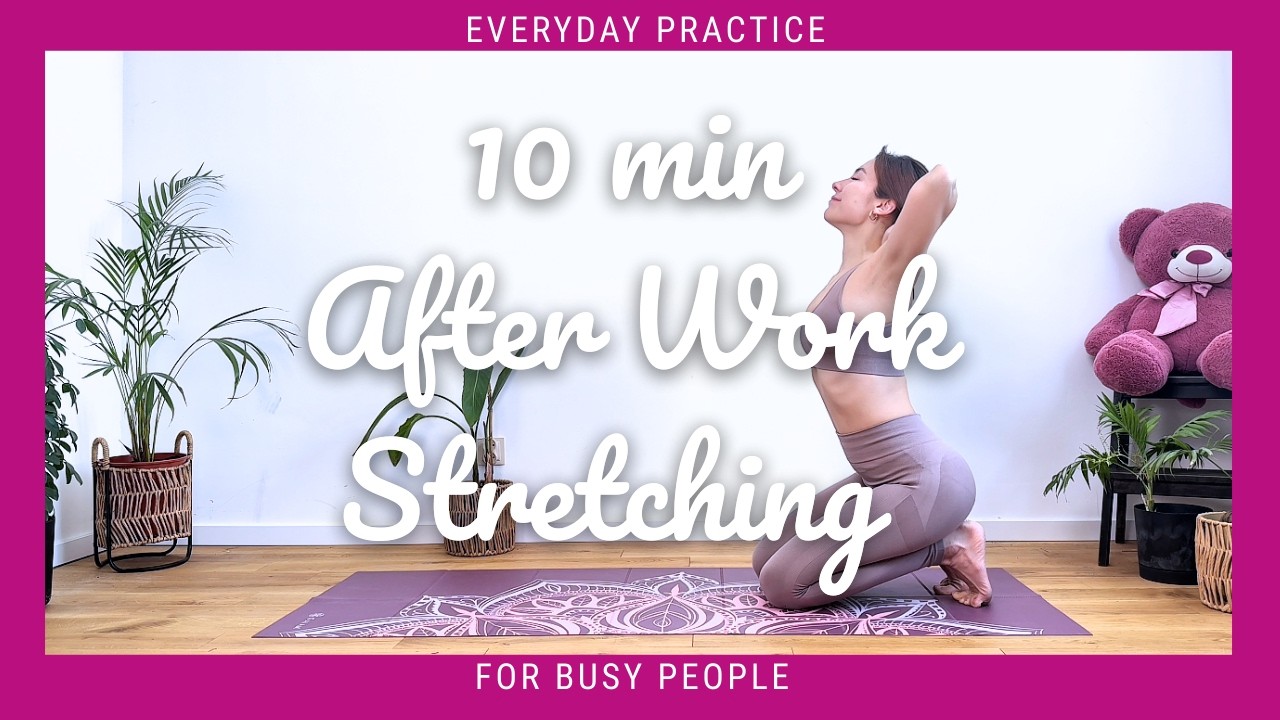 Gentle After Work Stretching & Nervous System Reset | Calm your mind & body