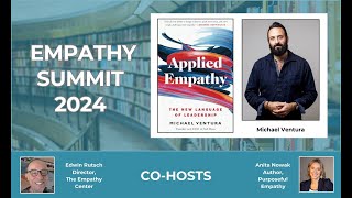Empathy Summit 2024 - Applied Empathy by Michael Ventura