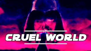 Star Wars AMV [Cruel World] -Tommee Profitt-