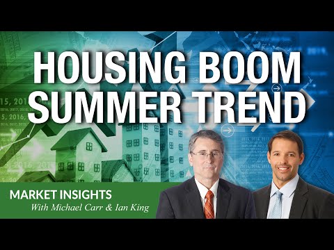 The Housing Boom Is This Summer’s Biggest Trend