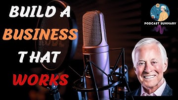 ‏How To Build A Business That Works | Brian Tracy #GENIUS
