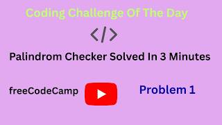 Here is how I solved palindrome checker problem. | freeCodeCamp daily challange |Codng tutorial.