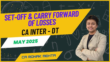 CA INTER - REVISION - SET-OFF & CARRY FORWARD OF LOSSES - MAY & SEP 2025, JANUARY 2026