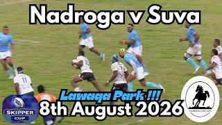 Nadroga v Suva - Skipper Cup Round 2 - 8th August 2026 #fijirugby