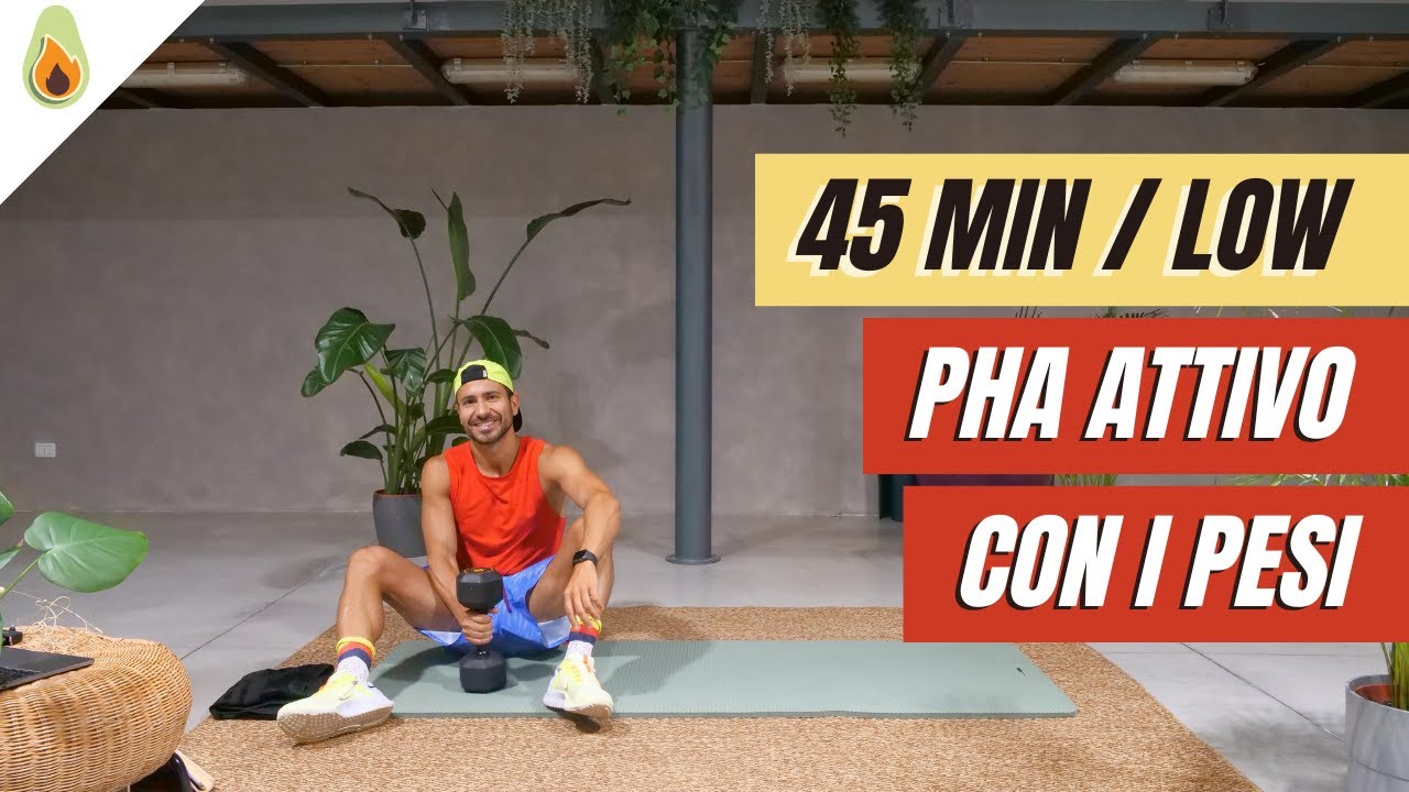 PHA ATTIVO COI PESI (45 minuti)| Cotto al Dente