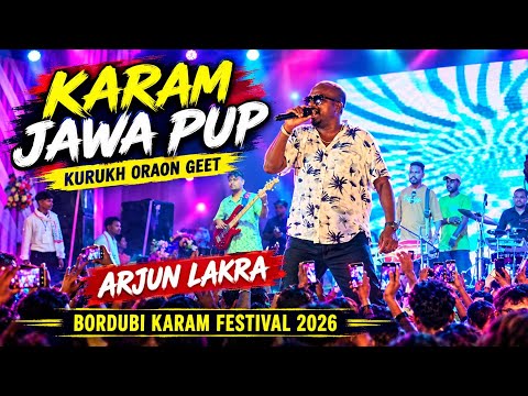 Kurukh Oraon Geet || Karam Jawa Pup || Arjun Lakra || Bordubi T.E Karam Festival