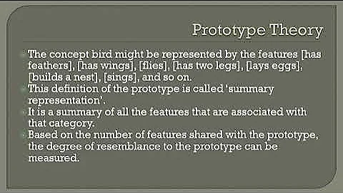 Theories of Meaning 2 - Prototype Theory and Exemplar Theory