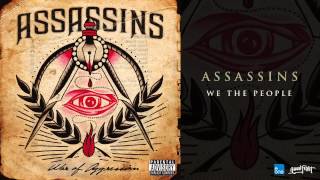 Assassins "We The People"