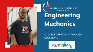 Engineering Mechanics #16 | ME/CE | Most Important Questions for GATE | ESE | PSUs | Success Series