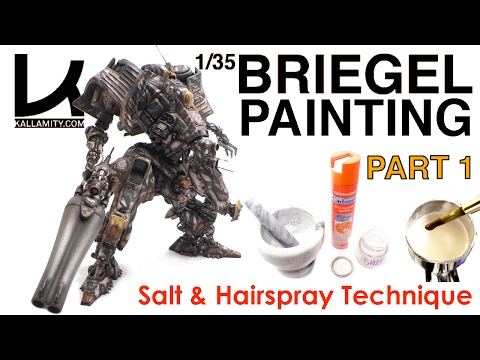 KALLAMITY 1/35 BRIEGEL PAINTING PART 1: SALT & HAIRSPRAY TECHNIQUE