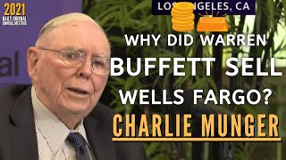 Famous Why did Warren Buffett sell Wells Fargo and Charlie Munger Don't? | Daily Journal 2021【C:C.M Ep.138】 Net Worth