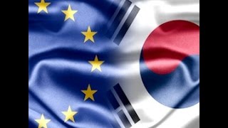 Free Trade Agreement FTA for EU & South Korea