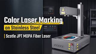Color Laser Marking on Stainless Steel | Scotle JPT MOPA Fiber Laser