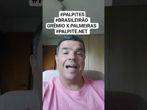 #PALPITES #BRASILEIRÃO  GRÊMIO X PALMEIRAS #PALPITE.NET