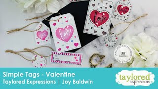 Simple Tags - Valentine | Pre-Printed Foiling Panels | Taylored Expressions | Joy Baldwin