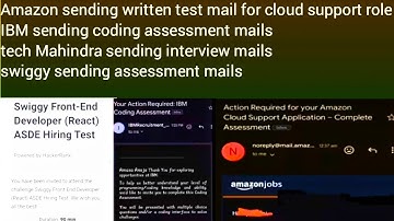 Amazon sending written test mail | IBM swiggy sending assessment mails | tech-mahindra Interview